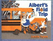 Albert's Field Trip 0689318219 Book Cover