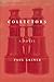 Collectors: A Novel
