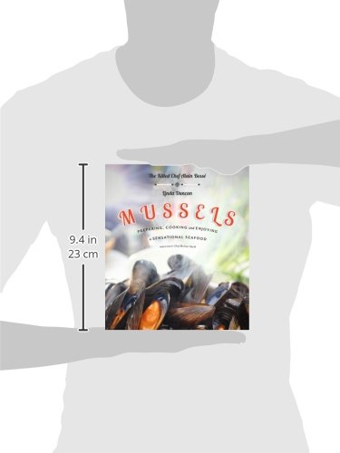 Mussels: Preparing, Cooking And Enjoying A Sensational Seafood #TOP1