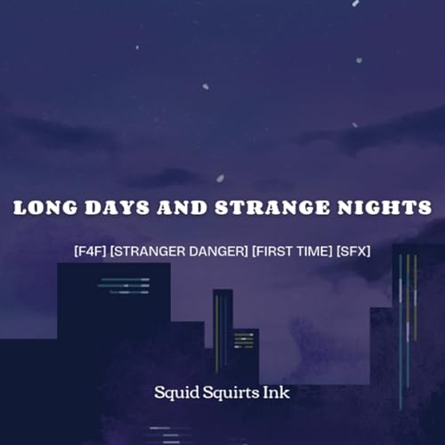 [F4F] Long Days and Strange Nights [Nightclub] [Coerced] [First Time] [Sapphic] [SFX]