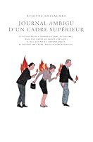 Journal ambigu d'un cadre supérieur 2953366482 Book Cover