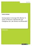  Sozioprudenz in George R.R. Martins \