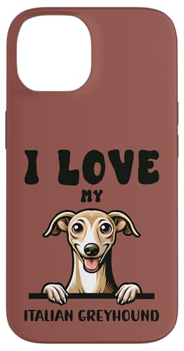 I Love My Italian Greyhound ? 킢̌D X}zP[X iPhone 14 p