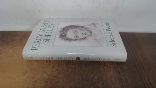 Percy Bysshe Shelley: Selected Poems 0517118319 Book Cover