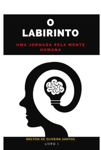 O Labirinto (Portuguese Edition)