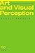 Art and Visual Perception, Second Edition: A Psychology of the Creative Eye