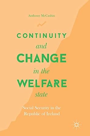 Continuity and Change in the Welfare State Social Security in the
