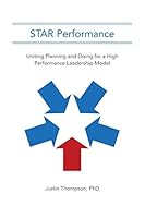 Star Performance: Uniting Planning and Doing for a High Performance Leadership Model 1512716839 Book Cover