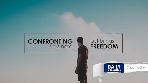 Confronting Sin: The Painful Road to True Freedom Podcast Por arte de portada