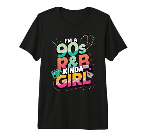 Musique Soul des années 90 Je suis Une Musique R&b Kinda Girl RNB Hip Hop des années 90 T-Shirt Haut de Gamme