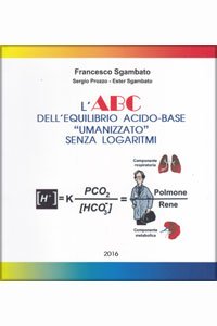 L' ABC dell' Equilibrio Acido-Base Umanizzato