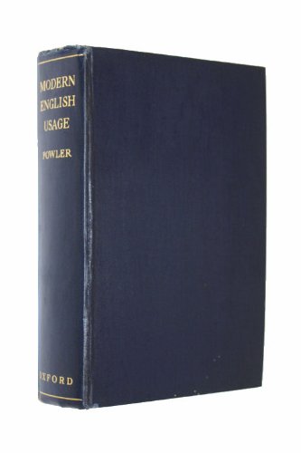 A Dictionary of Modern English Usage B0006DL9M4 Book Cover