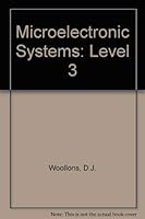 Microelectronic Systems, Level 3 0091478014 Book Cover