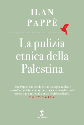La pulizia etnica della Palestina