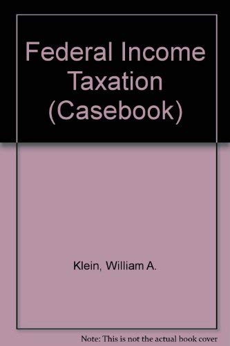 Federal Income Taxation 0735512205 Book Cover