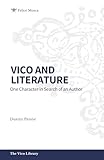 Vico and Literature: One Character in Search of an Author (The Vico Library)