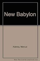 New Babylon (The Hidden heritage series) 092163384X Book Cover