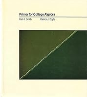 Primer for College Algebra 0534122884 Book Cover