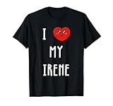 I Love My Irene Name Funny Birthday