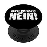 Witzige Nee Sprüche Ablehnen Mach Ich Nicht Outfit