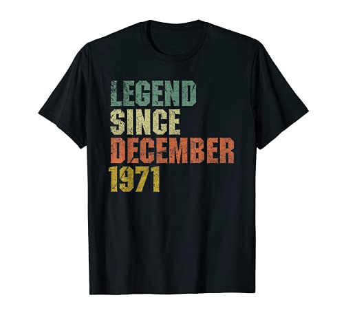 Legend From Diciembre 1971 - Regalo de 50 cumpleaños Camiseta