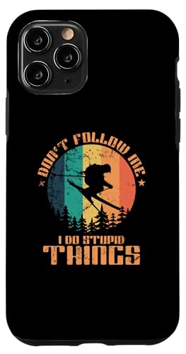 Don't Follow Me I Do Stupid Things �X�L�[ �X�}�z�P�[�X iPhone 11 Pro �p