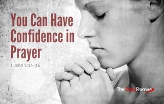 You Have Confidence in Prayer