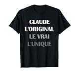 Cadeau Claude humoristique. Petit Claude d'amour. Meilleur Claude du monde.