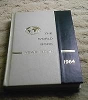 The World Book Year Book 1964 B000HAWYPC Book Cover