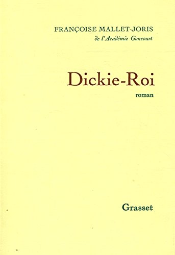 Dickie-roi (French Edition) [French] 2246008670 Book Cover