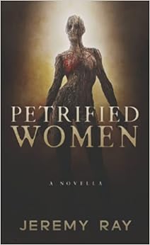 Petrified Women: A Horror Thriller Novella book cover
