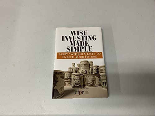 Wise Investing Made Simple: Larry Swedroe's Tales to Enrich Your Future image 5