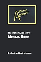 Teacher's Guide to the Mental Edge 1706547617 Book Cover
