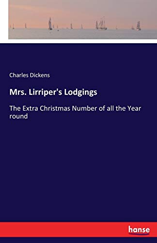 Mrs. Lirriper's Lodgings: The Extra Christmas N... 3743444135 Book Cover