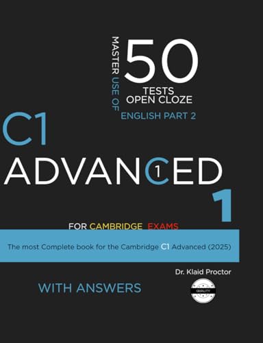 C1 ADVANCED Use of English (Open Cloze Part 2): 50 Practice Tests for the Cambridge exam