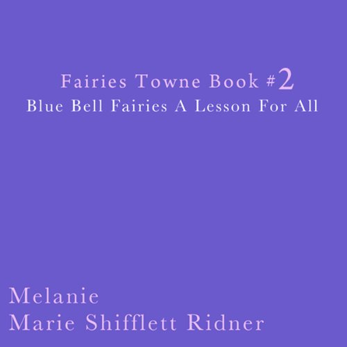 Cover art for Blue Bell Fairies: A Lesson for All