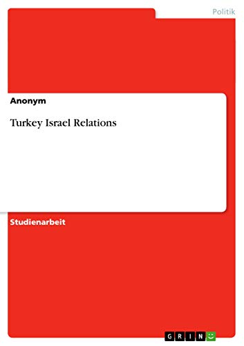 Turkey Israel Relations (German Edition)