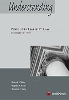 Understanding Products Liability Law (The Understanding Series) 0769863752 Book Cover