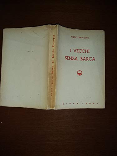  I vecchi senza barca