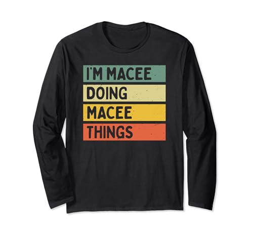 Detto sarcastico in colori retrò e vintage con testo invecchiato, divertente idea regalo personalizzata per tutti con umorismo, sarcasmo e nome Macee.