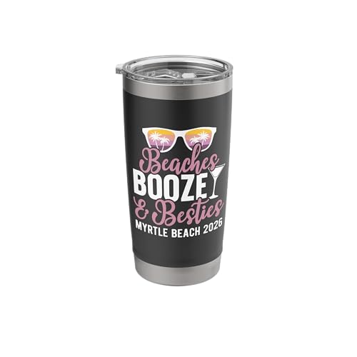 Girls Trip Myrtle Beach 2026 Vacation Beaches Booze Besties Stainless Steel Insulated Tumbler