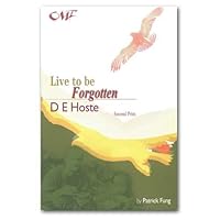 Live to Be Forgotten 9628402129 Book Cover