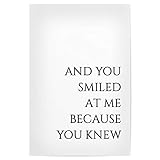 artboxONE Poster 30x20 cm Typografie You Smiled at me 