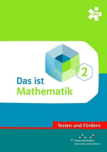 Das ist Mathematik 2. Testen und Fördern, Arbeitsheft: Arbeitsheft