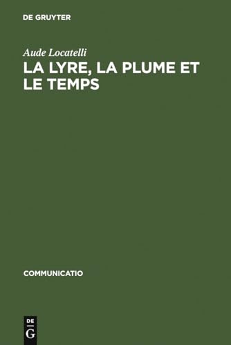 La Lyre, La Plume Et Le Temps: Figures De Musiciens Dans Le >bildungsroman<