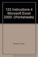123 Instructions 4 Microsoft Excel 2000 (Editing & Charts) 0967805341 Book Cover