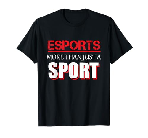 ESPORTS más que un deporte Camiseta