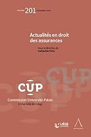 Actualités en droit des assurances (Tome 201) 2807206646 Book Cover