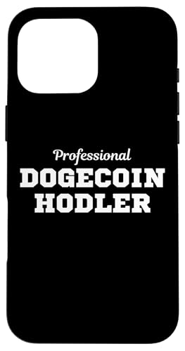 Professional Dogecoin HODL Crypto Mining Doge Dank Meme Coin �X�}�z�P�[�X iPhone 16 Pro Max �p