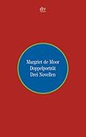 Dubbelportret: Drie Novellen 3423084332 Book Cover